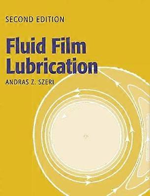 Flüssigfilmschmierung 2. Auflage