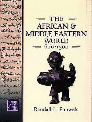 African and Middle Eastern World 600-1500