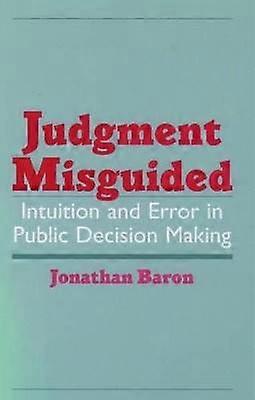 Judgment Misguided