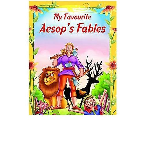 My Favourite Aesop's Fables