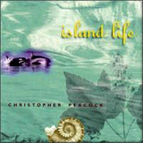 Christopher Peacock Island Life CD