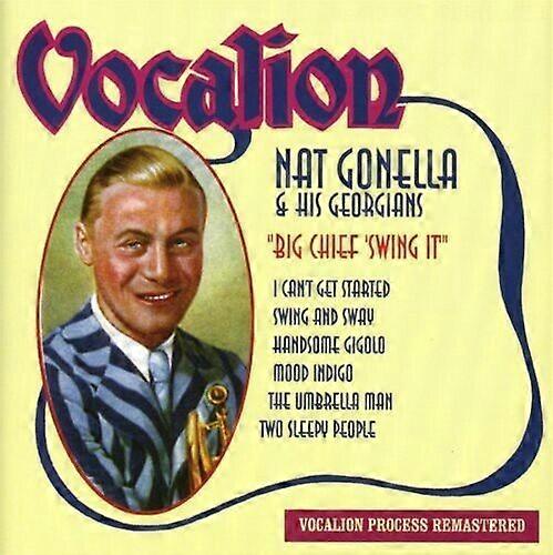 Nat Gonella and His Georgians Big Chief swing It CD