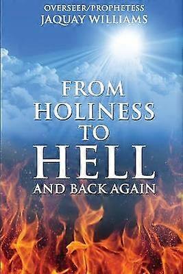 Fra hellighed til helvede og tilbage igen