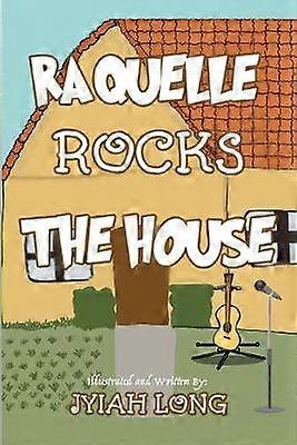 Raquelle Rocks The House