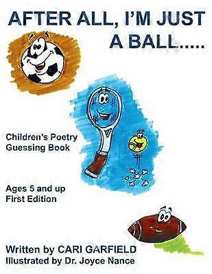 After All I'm Just a Ball...