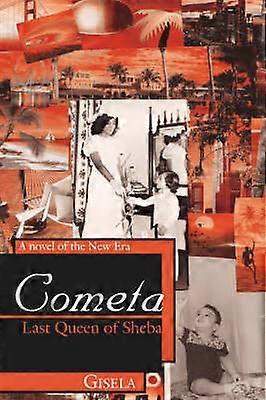 Cometa - Last Queen of Sheba