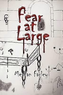 Fear at Large