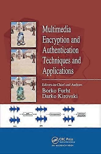 Multimedia Encryption and Authentication Techniques and Applications