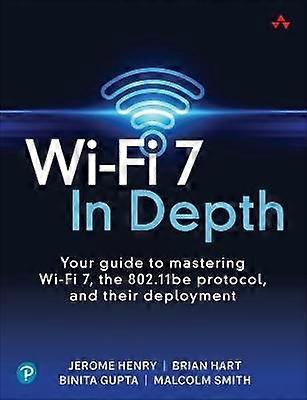 Wi-Fi 7 In Depth