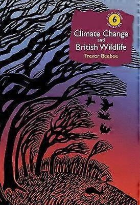 Climate Change and British Wildlife