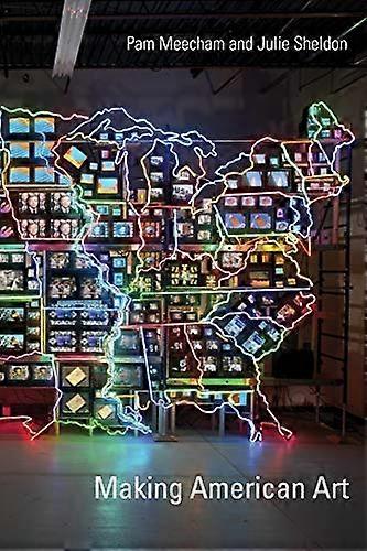 Making American Art
