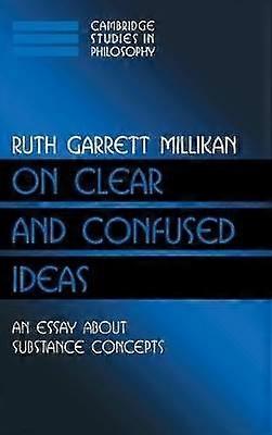 On Clear and Confused Ideas