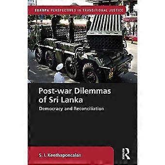 Etterkrigsdilemmaer på Sri Lanka: Demokrati og forsoning (Europa Perspectives in Transitional Justice)
