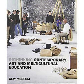 Zeitgenössische Kunst und multikulturelle Bildung