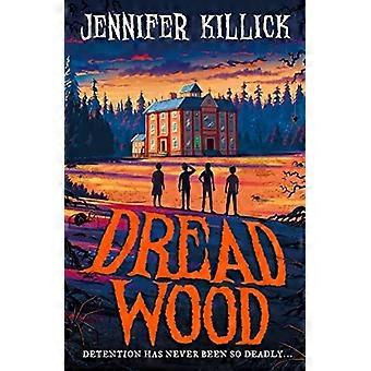 Dread Wood (Dread Wood, Livre 1) (Dread Wood)