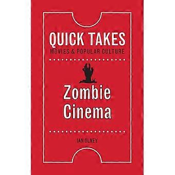 Zombie Cinema (Quick Takes: Filme und Popkultur)