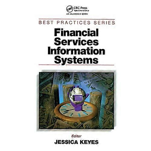 Financial Services Information Systems (Best Practices)