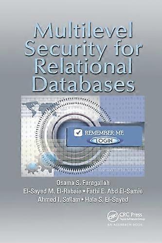 Multilevel Security for Relational Databases