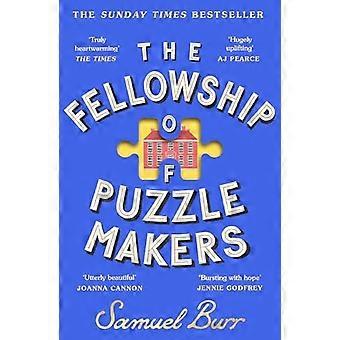 Fellowship of Puzzlemakers: Der Instant Sunday Times-Bestseller, über den alle reden!