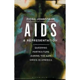 Aids e Representação: Retratos Queer Durante a Crise da Aids nos Estados Unidos - Fiona Johnstone