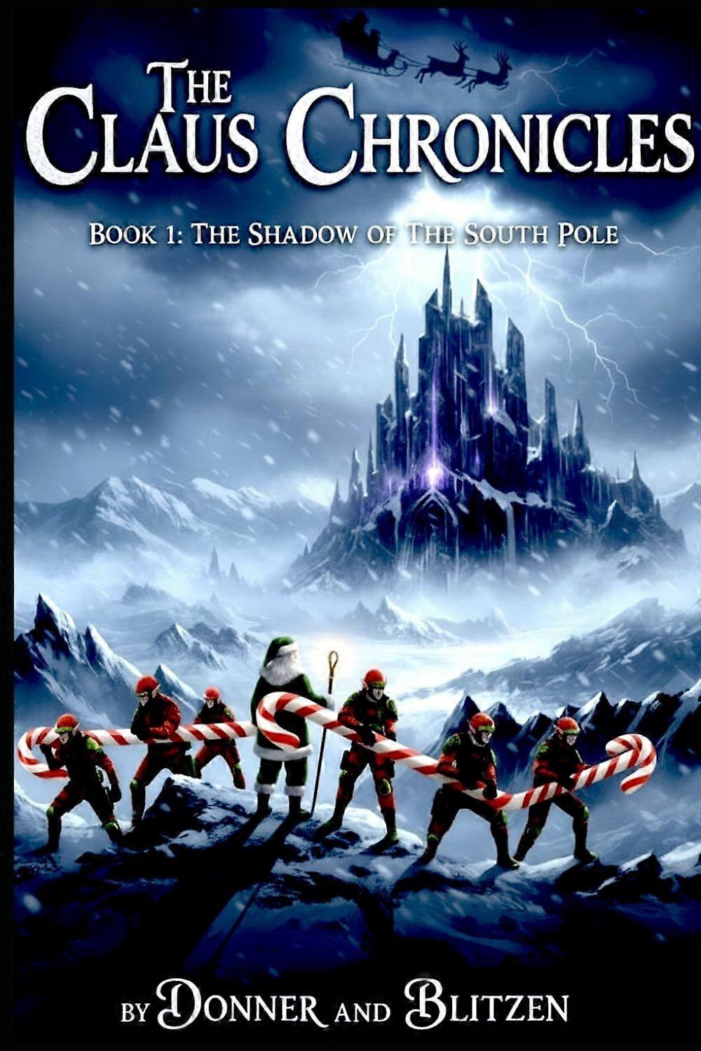 Claus chronicles - book 1