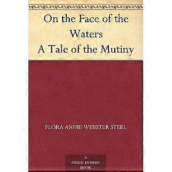 On the face of the waters