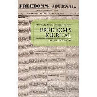 Freedom's Journal: O Primeiro Jornal Afro-Americano - Jacqueline Bacon - Brochura - Livro em Inglês - História