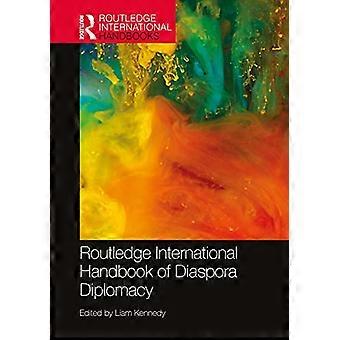 Routledge International Handbook of Diaspora Diplomacy
