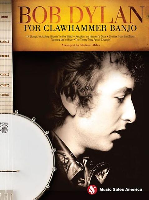 Bob Dylan For Clawhammer Banjo Book Book