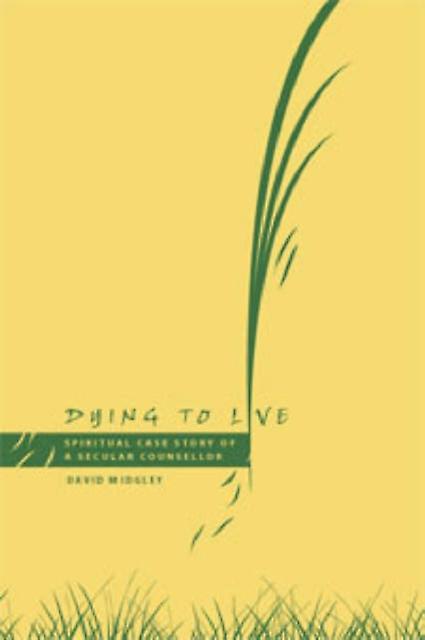 Dying To Live - David Midgley - Autobiography: general - book Association Books - Paperback