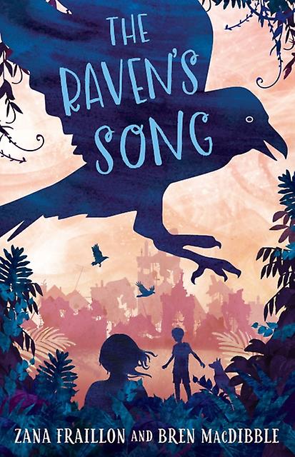The Ravens Song by Zana Fraillon Paperback Book