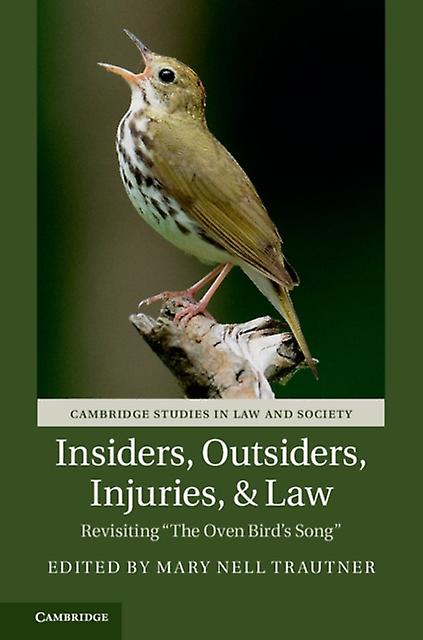 Insiders Outsiders Injuries And Law Paperback