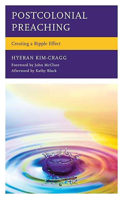 Postcolonial Preaching by Rev. HyeRan KimCragg Paperback Book