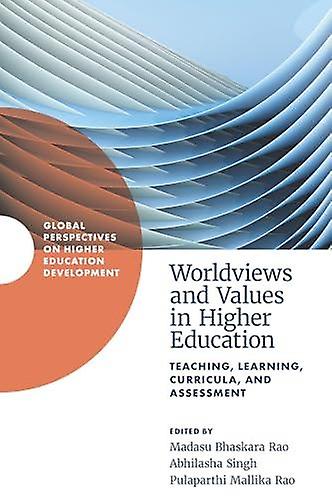 Worldviews And Values In Higher Education Hardback Book