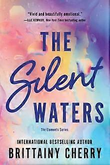 Silent Waters - Brittainy Cherry