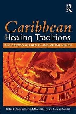 Caribbean Healing Traditions