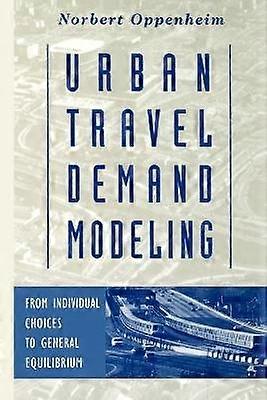 Urban Travel Demand Modeling