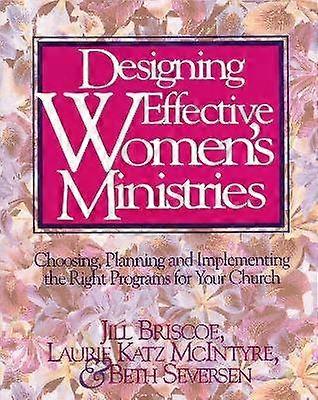 Designing Effective Women's Ministries