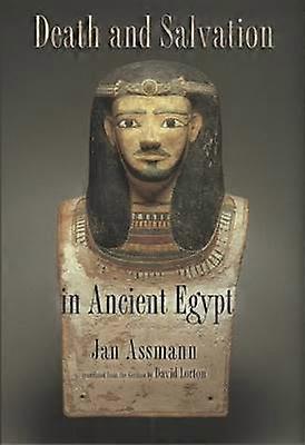 Death and Salvation in Ancient Egypt