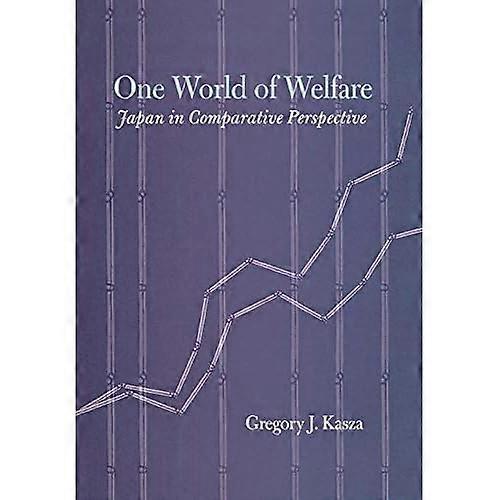 One World of Welfare: Japan in Comparative Perspective