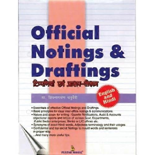 Official Notings and Draftings