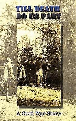 Till Death Do Us Part