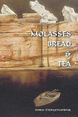 Molasses Bread  Tea