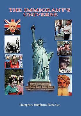 The Immigrant's Universe