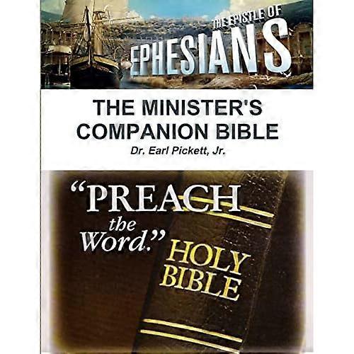 Minister's Companion Bible: Ephesians