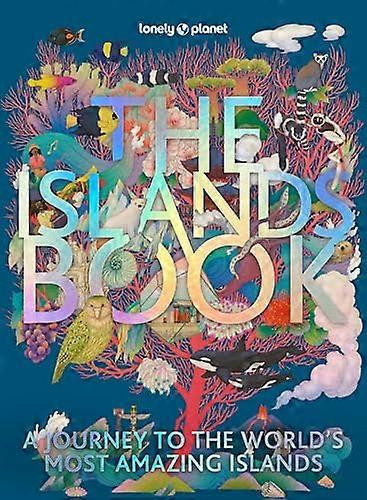 Lonely Planet The Islands Book