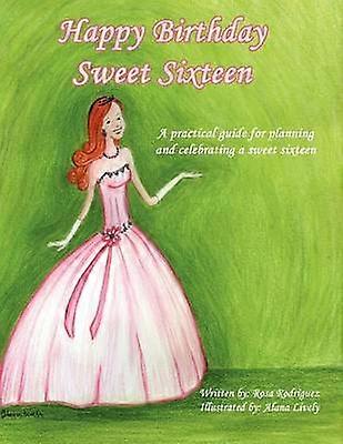 Happy Birthday Sweet Sixteen