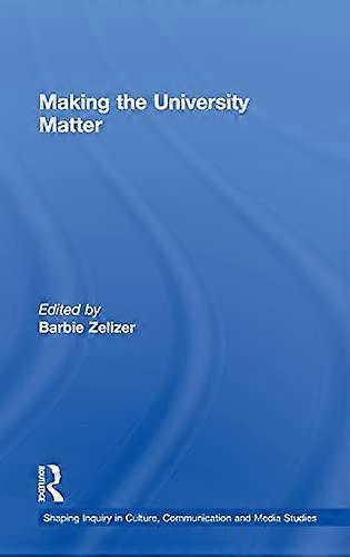 Making the University Matter