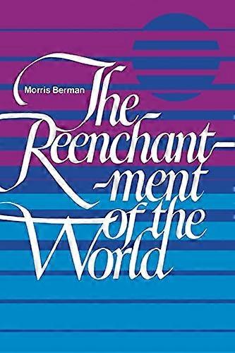 The Reenchantment of the World