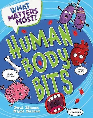 What Matters Most Human Body Bits - Paul Mason